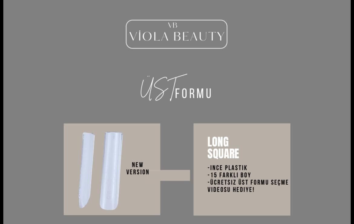 Viola Beauty Üst Formu Long Square