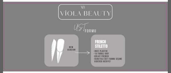 Viola Beauty Üst Formu French Stiletto